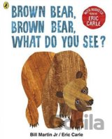 Brown Bear, Brown Bear, What Do You See?
