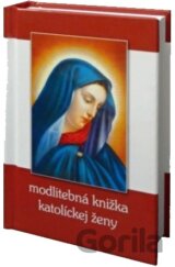 Modlitebná knižka katolíckej ženy