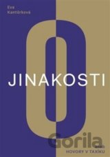 O jinakosti (aneb Hovory v taxíku)