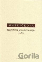 Hegelova fenomenologie světa