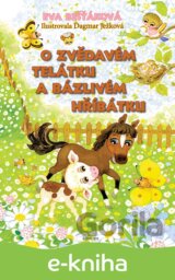 O zvědavém telátku a bázlivém hříbátku