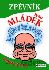 Zpěvník - Ivan Mládek