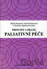 Principy a praxe paliativní péče