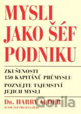 Mysli jako šéf podniku