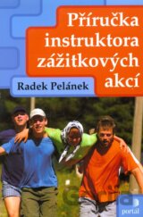 Příručka instruktora zážitkových akcí