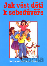 Jak vést děti k sebedůvěře