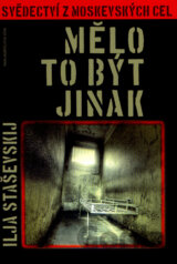 Mělo to být jinak