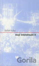 Moji intelektuáli II