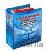 Praktický sprievodca účtovníctvom pre obce, rozpočtové, príspevkové a neziskové organizácie (ročné predplatné)