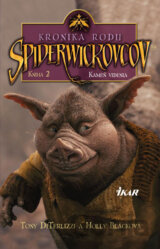 Kronika rodu Spiderwickovcov 2.