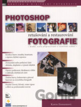 Photoshop - retušování a restaurování fotografie