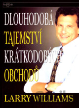 Dlouhodobá tajemství krátkodobých obchodů