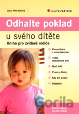 Odhalte poklad u svého dítěte