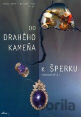 Od drahého kameňa k šperku