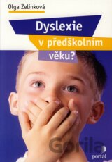 Dyslexie v předškolním věku?