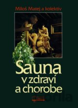 Sauna v zdraví a chorobe