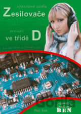 Výkonové audio zesilovače pracující ve třídě D