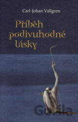 Příběh podivuhodné lásky