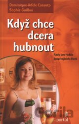 Když chce dcera hubnout