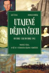 Utajené dějiny Čech 3