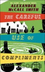 The Careful Use of Compliments