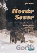 Horár Sever. 4. diel