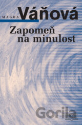Zapomeň na minulost