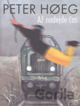 Až nadejde čas