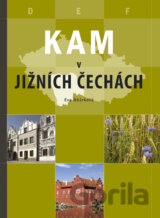 Kam v jižních Čechách