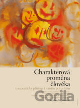 Charakterová proměna člověka