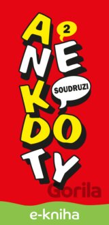 Anekdoty 2: Soudruzi