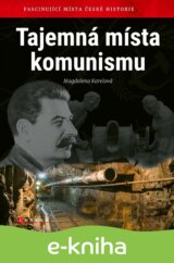 Tajemná místa komunismu