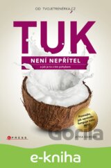 Tuk není nepřítel