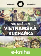 Víc než jen vietnamská kuchařka