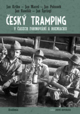 Český tramping v časech formování a rozmachu