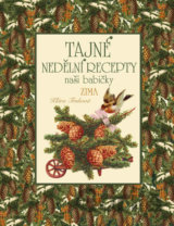 Tajné nedělní recepty naší babičky - Zima