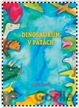 Dinosaurům v patách