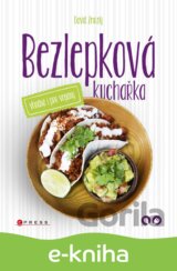Bezlepková kuchařka vhodná i pro vegany