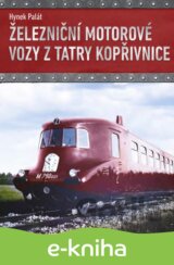 Železniční motorové vozy z Tatry Kopřivnice
