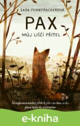 Pax, můj liščí přítel