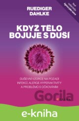 Když tělo bojuje s duší