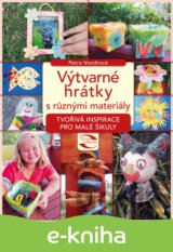Výtvarné hrátky s různými materiály