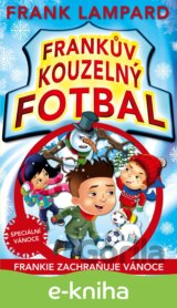 Frankův kouzelný fotbal 8 - Frankie zachraňuje Vánoce