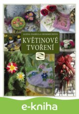 Květinové tvoření