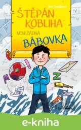 Štěpán Kobliha není žádná bábovka