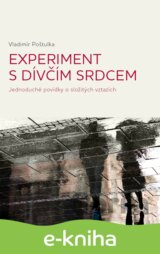Experiment s dívčím srdcem