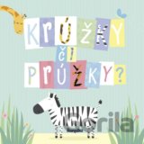 Krúžky či prúžky?