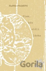 Viem, kde sídli láska