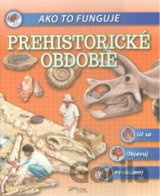 Prehistorické obdobie