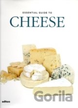 Essential Guide to Cheese